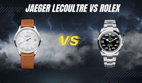 rolex vs lecoultre.